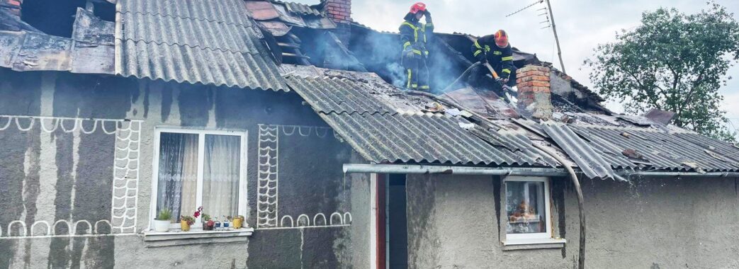 Неподалік Радехова у пожежі згорів дах житлового будинку